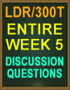 LDR/300T Innovative Leadership Week 5 Discussion Question